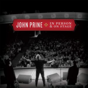 John Prine – In Person & On Stage (Live)(886445838176)【16bit／44.1kHz】土耳其区-OppsUnote音乐广场