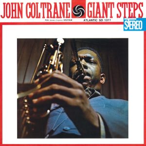 John Coltrane – Giant Steps (60th Anniversary Super Deluxe Edition) 2020 Remaster【24bit／192.0kHz】美国区-OppsUnote音乐广场