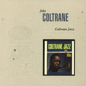 John Coltrane – Coltrane Jazz (Expanded Edition)(603497893706)【24bit／192.0kHz】美国区-OppsUnote音乐广场