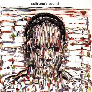 John Coltrane – Coltrane’s Sound(603497893133)【24bit／192.0kHz】美国区-OppsUnote音乐广场