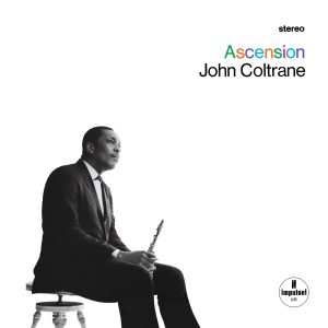 John Coltrane – Ascension(00602547491763)【24bit／44.1kHz】美国区-OppsUnote音乐广场
