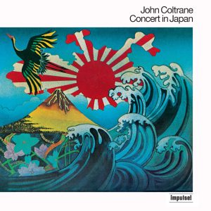 John Coltrane – Concert in Japan(00602527790213)【16bit／44.1kHz】美国区-OppsUnote音乐广场