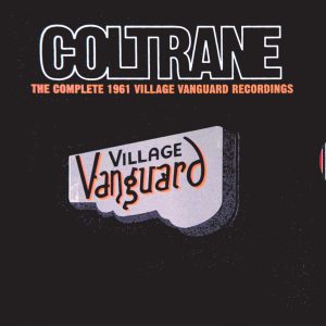 John Coltrane – The Complete 1961 Village Vanguard Recordings(00602567848257)【16bit／44.1kHz】美国区-OppsUnote音乐广场