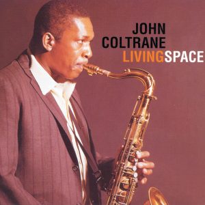 John Coltrane – Living Space(00011105024624)【16bit／44.1kHz】美国区-OppsUnote音乐广场