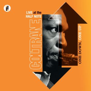 John Coltrane – One Down, One Up：Live At the Half Note(00602498621431)【16bit／44.1kHz】美国区-OppsUnote音乐广场