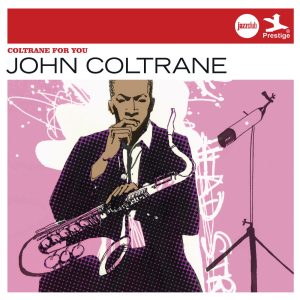 John Coltrane – Jazz Club：Coltrane for You(00600753309919)【16bit／44.1kHz】美国区-OppsUnote音乐广场