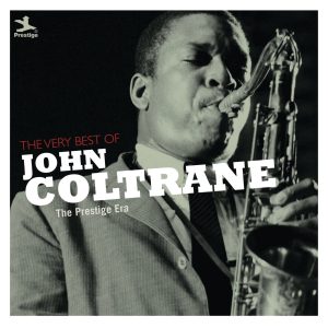 John Coltrane – The Very Best of John Coltrane(00888072339569)【16bit／44.1kHz】美国区-OppsUnote音乐广场