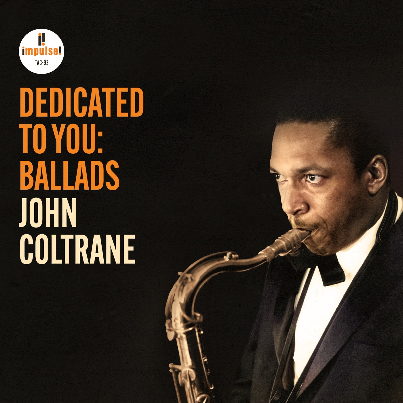 John Coltrane – Dedicated to You：Ballads(00602475061540)【16bit／44.1kHz】美国区-OppsUnote音乐广场