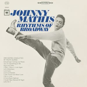 Johnny Mathis – Rhythms of Broadway(886444800105)【24bit／44.1kHz】美国区-OppsUnote音乐广场