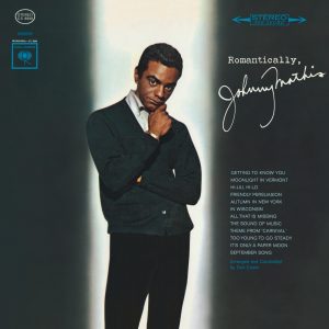 Johnny Mathis – Romantically(886444229654)【24bit／44.1kHz】美国区-OppsUnote音乐广场