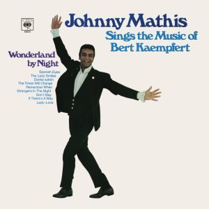 Johnny Mathis – Sings the Music of Bert Kaempfert(886446216959)【24bit／44.1kHz】美国区-OppsUnote音乐广场