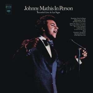 Johnny Mathis – In Person (Live)(886446218939)【24bit／44.1kHz】美国区-OppsUnote音乐广场