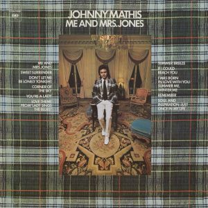 Johnny Mathis – Me and Mrs. Jones(886446221427)【24bit／44.1kHz】美国区-OppsUnote音乐广场