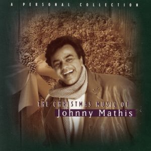 Johnny Mathis – The Christmas Music Of Johnny Mathis：A Personal Collection(886448003649)【24bit／44.1kHz】美国区-OppsUnote音乐广场