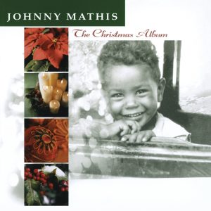 Johnny Mathis – The Christmas Album(696998681422)【24bit／44.1kHz】美国区-OppsUnote音乐广场