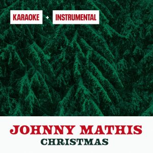Johnny Mathis – Christmas (Instrumentals + Karaoke)(196871598538)【16bit／48.0kHz】美国区-OppsUnote音乐广场