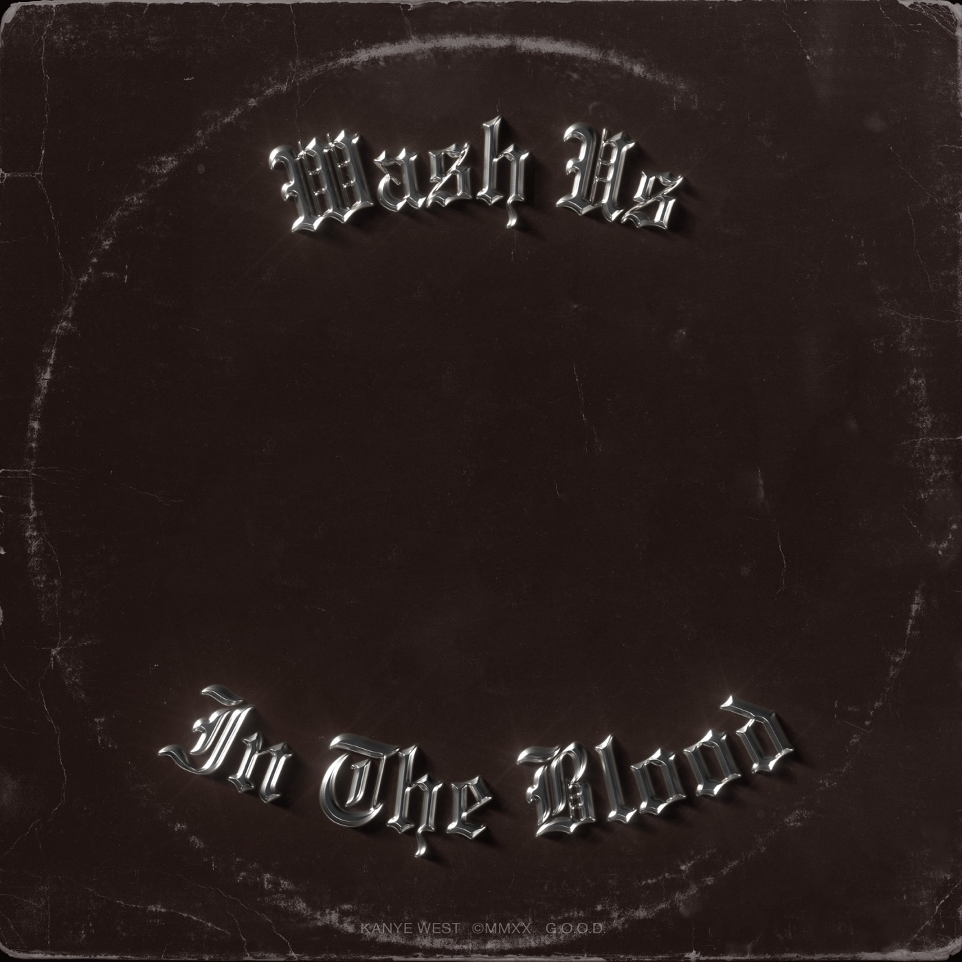 Kanye West – Wash Us in the Blood (feat. Travis Scott) – Single(00602508347542)【24bit／44.1kHz】土耳其区-OppsUnote音乐广场
