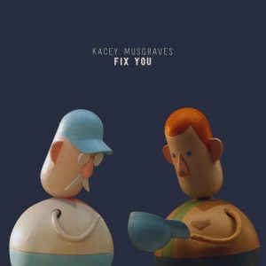 Kacey Musgraves – Fix You – Single(00602438980444)【24bit／48.0kHz】美国区-OppsUnote音乐广场