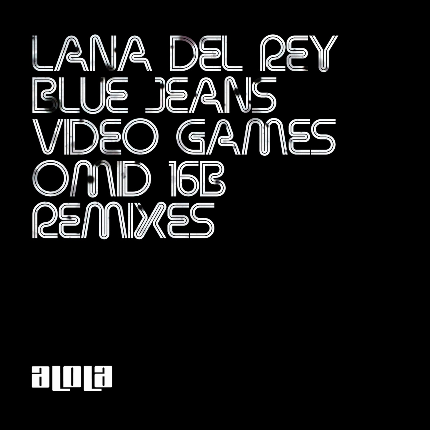 Lana Del Rey – Blue Jeans／Video Games (Omid 16b Remixes) – EPⒺ(5060213446595)【16bit／44.1kHz】美国区-OppsUnote音乐广场