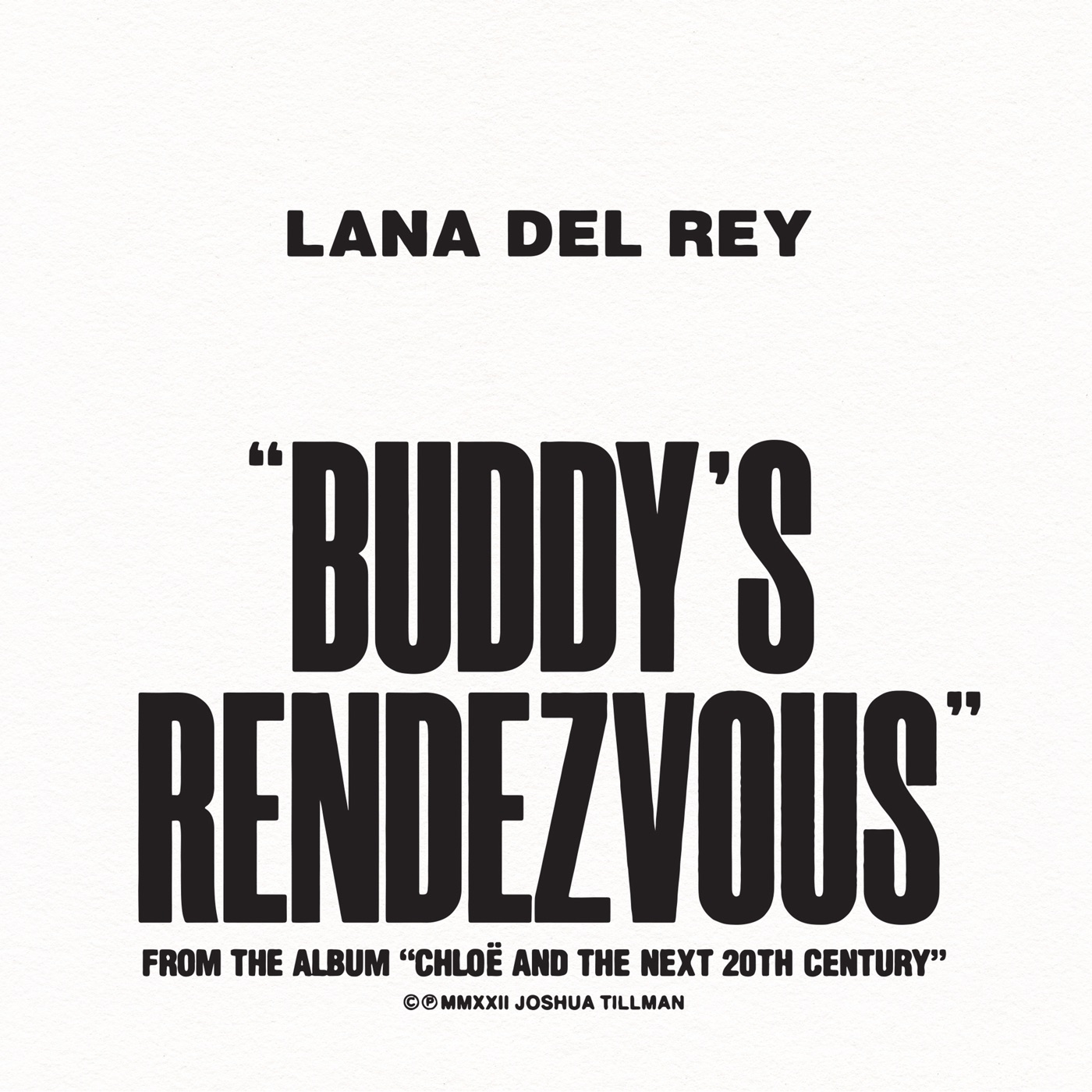 Lana Del Rey – Buddy’s Rendezvous – Single(098787145564)【24bit／96.0kHz】美国区-OppsUnote音乐广场