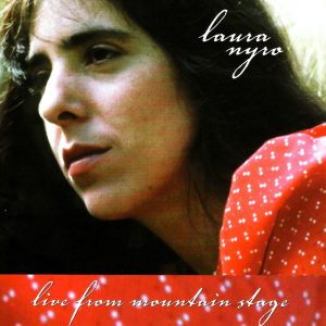 Laura Nyro – Live From Mountain Stage(4050538394108)【16bit／44.1kHz】美国区-OppsUnote音乐广场
