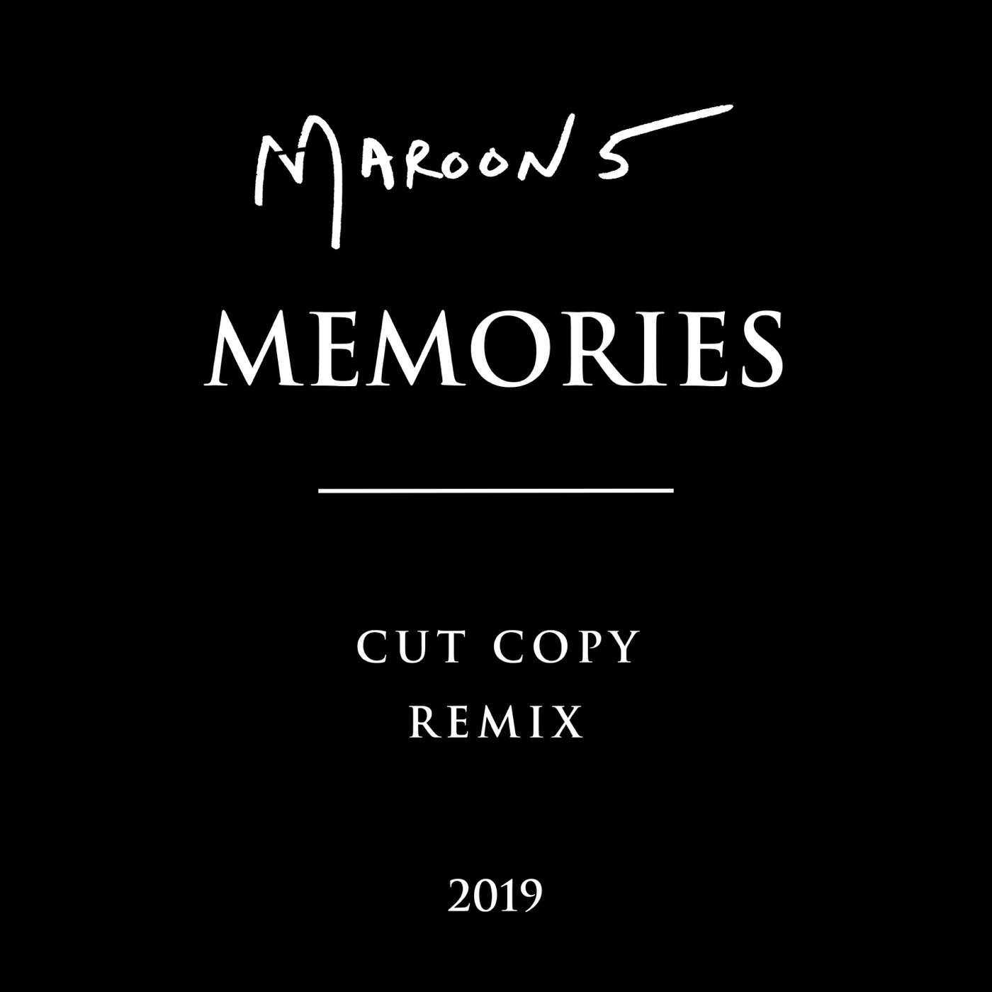 Maroon 5 – Memories (Cut Copy Remix) – Single(00602508621574)【16bit／44.1kHz】土耳其区-OppsUnote音乐广场