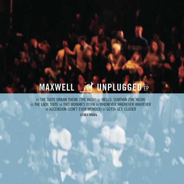 Maxwell – MTV Unplugged(074646851524)【24bit／44.1kHz】美国区-OppsUnote音乐广场