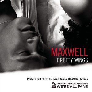 Maxwell – Pretty Wings (Live At the 52nd Annual Grammy Awards) – Single(884977516074)【16bit／44.1kHz】美国区-OppsUnote音乐广场