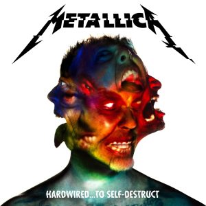 Metallica – Hardwired…To Self-Destruct (Deluxe)Ⓔ(00602557158229)【24bit／44.1kHz】美国区-OppsUnote音乐广场