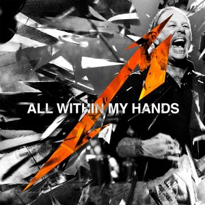 Metallica – All Within My Hands (Live) [Radio Edit] – Single(00602435020891)【24bit／44.1kHz】美国区-OppsUnote音乐广场