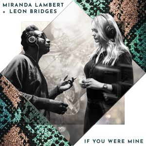 Miranda Lambert – If You Were Mine – Single(196922487392)【16bit／44.1kHz】美国区-OppsUnote音乐广场