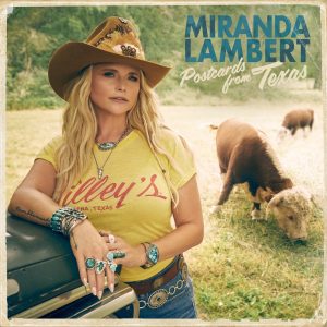 Miranda Lambert – Postcards From TexasⒺ(00602468008668)【24bit／48.0kHz】美国区-OppsUnote音乐广场