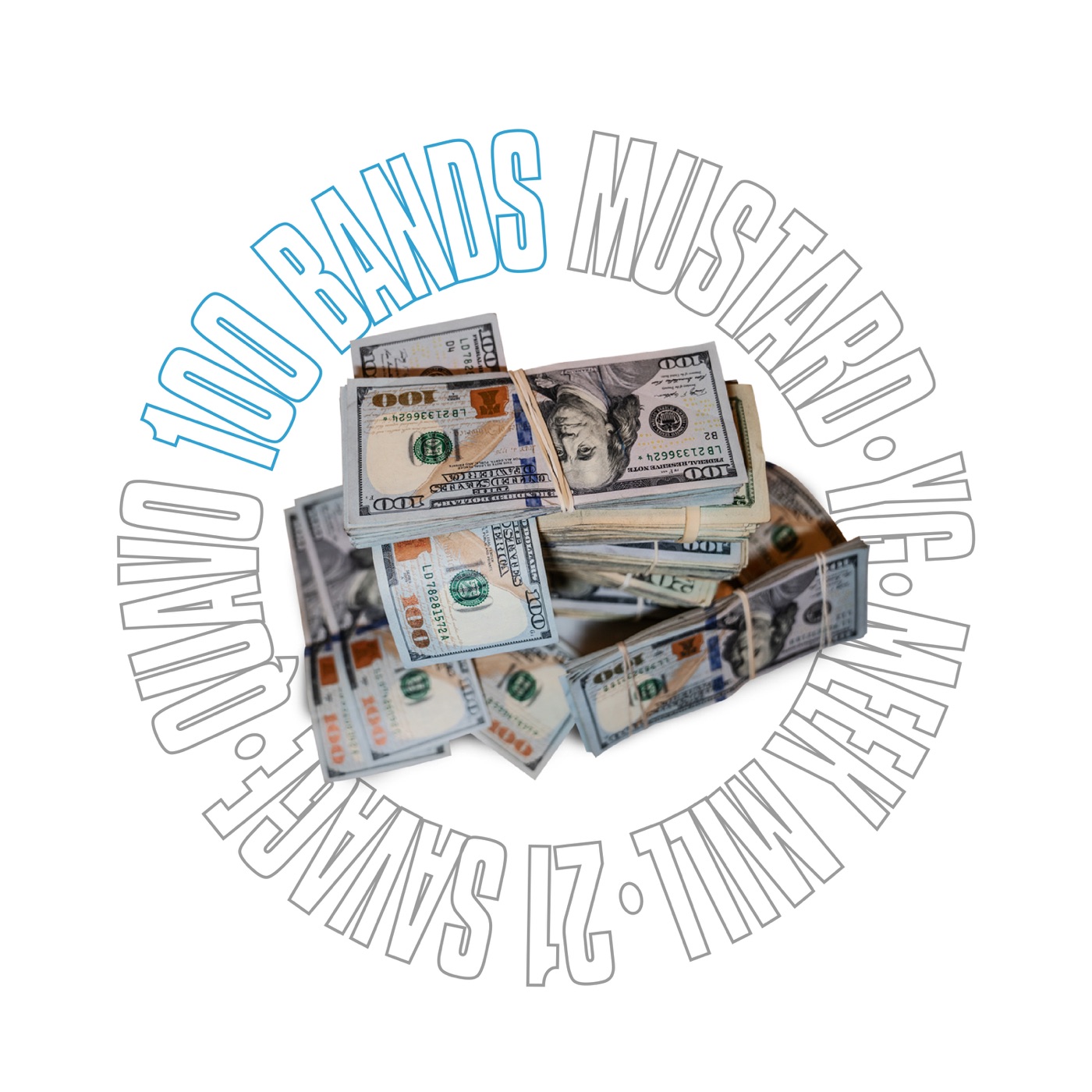 Mustard – 100 Bands (feat. Quavo, 21 Savage, YG & Meek Mill) – Single(00602577649493)【24bit／44.1kHz】美国区-OppsUnote音乐广场