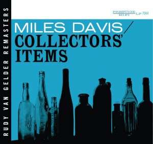 Miles Davis – Collectors’ Items (Remastered)(00888072313576)【16bit／44.1kHz】美国区-OppsUnote音乐广场