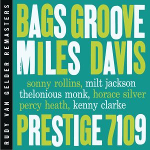 Miles Davis – Bags’ Groove (Remastered)(00888072351318)【24bit／44.1kHz】美国区-OppsUnote音乐广场