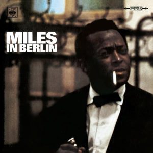 Miles Davis – Miles In Berlin (Live)(827969359426)【16bit／44.1kHz】美国区-OppsUnote音乐广场
