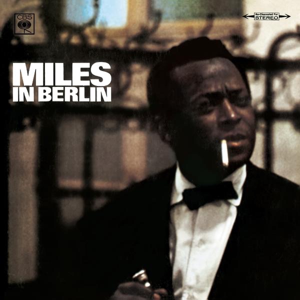 Miles Davis – Miles In Berlin (Live)(827969359426)【16bit／44.1kHz】美国区-OppsUnote音乐广场