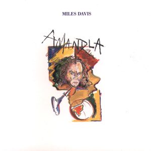 Miles Davis – Amandla(603497904396)【24bit／192.0kHz】美国区-OppsUnote音乐广场
