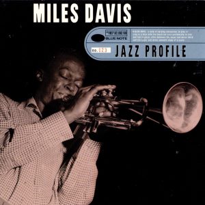 Miles Davis – Jazz Profile：Miles Davis(00724382351559)【16bit／44.1kHz】美国区-OppsUnote音乐广场