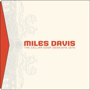 Miles Davis – The Cellar Door Sessions 1970(827969361429)【16bit／44.1kHz】美国区-OppsUnote音乐广场