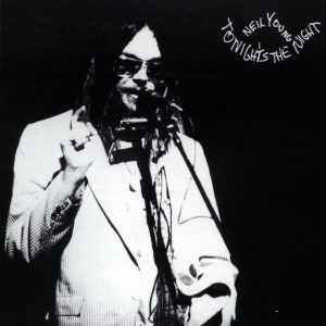 Neil Young – Tonight’s the Night(093624924692)【24bit／192.0kHz】美国区-OppsUnote音乐广场