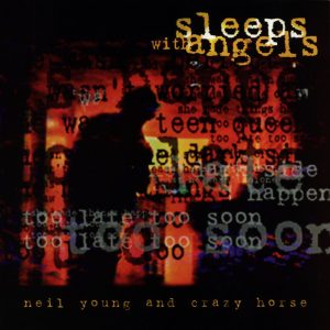 Neil Young – Sleeps With Angels(093624574965)【24bit／44.1kHz】美国区-OppsUnote音乐广场