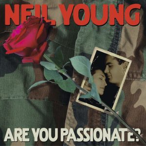 Neil Young – Are You Passionate？(093624811169)【16bit／44.1kHz】美国区-OppsUnote音乐广场