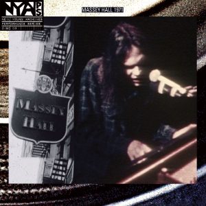 Neil Young – Live At Massey Hall 1971 (Deluxe Version)(093624997382)【24bit／44.1kHz】美国区-OppsUnote音乐广场