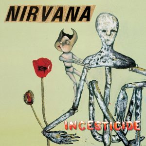 Nirvana – IncesticideⒺ(00602567822837)【16bit／44.1kHz】美国区-OppsUnote音乐广场