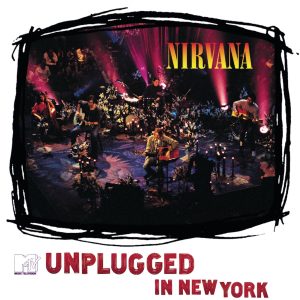 Nirvana – MTV Unplugged In New York (Live Acoustic)(00720642472729)【16bit／44.1kHz】美国区-OppsUnote音乐广场