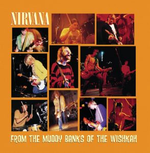 Nirvana – From the Muddy Banks of the Wishkah (Live)(00720642510520)【16bit／44.1kHz】美国区-OppsUnote音乐广场