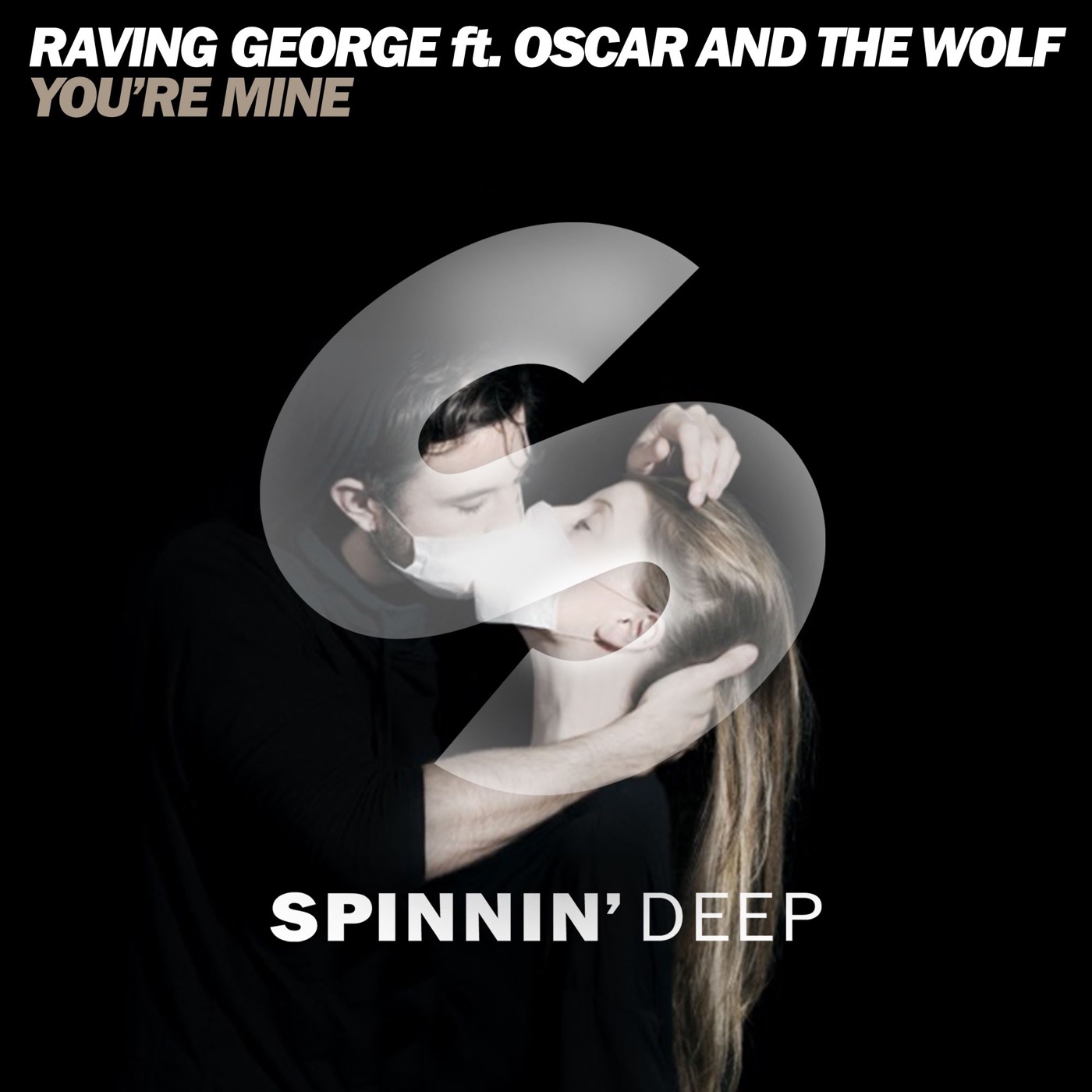 Oscar and the Wolf – You’re Mine – Single(8712944480870)【16bit／44.1kHz】土耳其区-OppsUnote音乐广场