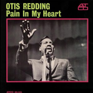 Otis Redding – Pain In My Heart(603497890484)【24bit／192.0kHz】美国区-OppsUnote音乐广场