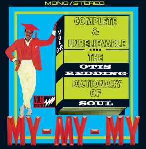 Otis Redding – Complete & Unbelievable…The Otis Redding Dictionary of Soul (50th Anniversary Edition)(603497872299)【16bit／44.1kHz】美国区-OppsUnote音乐广场